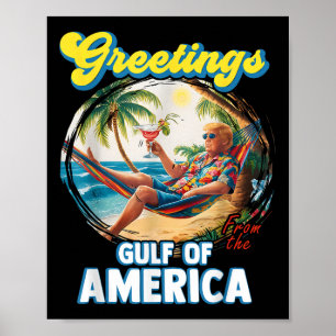 Groeten uit de Golf van Amerika Trump Poster