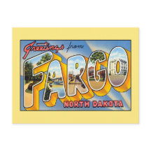  groeten uit Fargo North Dakota