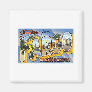 Groeten uit Fargo, North Dakota Magneet