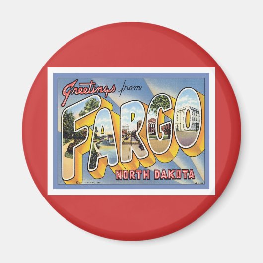 Groeten uit Fargo North Dakota Magneet (Voorkant)