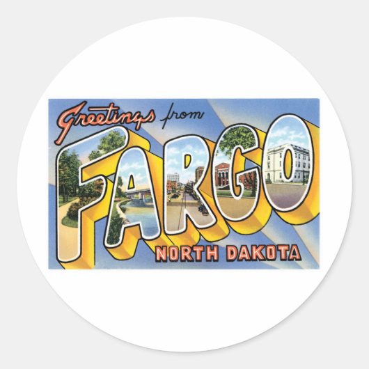 Groeten uit Fargo, North Dakota Ronde Sticker (Voorkant)
