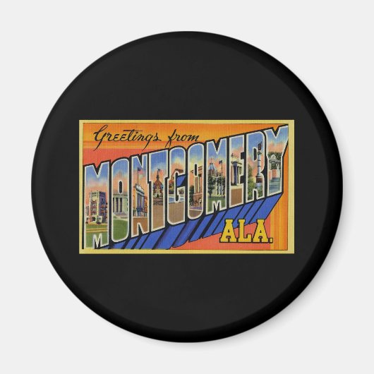 Groeten uit Montgomery Alabama Magneet (Voorkant)
