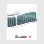 Groeten uit No Signal Sticker (Vel)