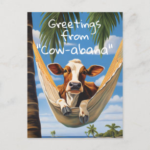 Groeten van "Cow-abana" Vakantie Briefkaart