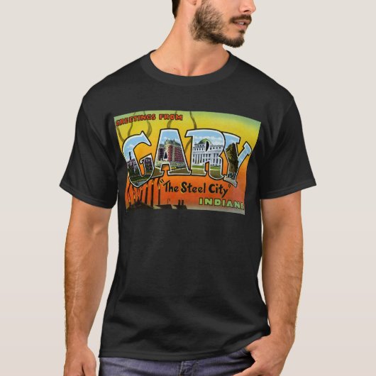 Groeten van Gary Indiana T-shirt (Voorkant)