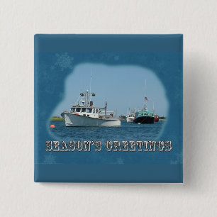 Groeten van het seizoen - Chatham Harbour Boats Vierkante Button 5,1 Cm