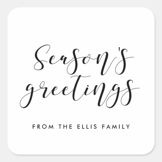 Groeten van het seizoen Elegante kalligrafie Vierkante Sticker (Voorkant)