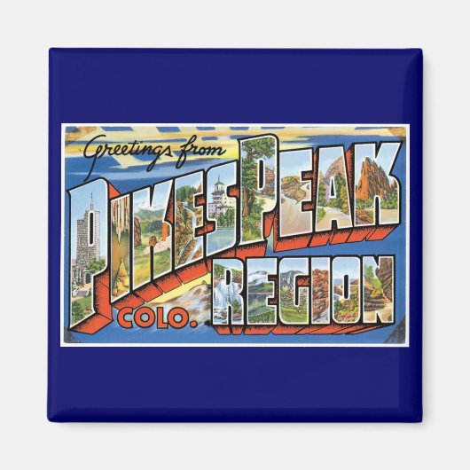 Groeten van Pikes Peak, CO! Magneet (Voorkant)