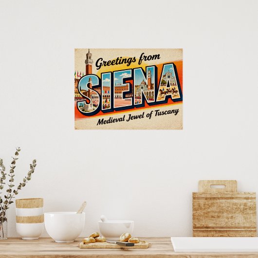  groeten van Siena Poster (Keuken)