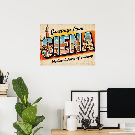 groeten van Siena Poster (Thuiskantoor)