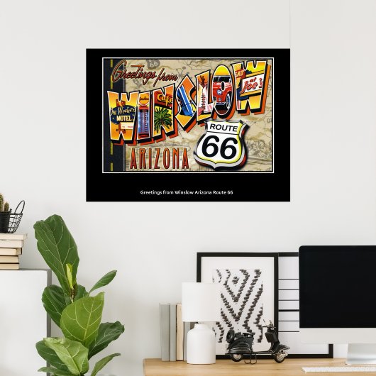 Groeten van Winslow Arizona Route 66 Poster (Thuiskantoor)