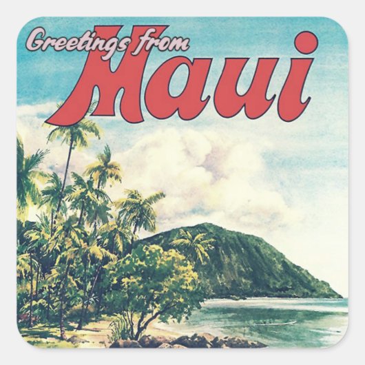 Groeten vanuit Maui, Hawaï    Vierkante Sticker (Voorkant)