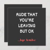 Grof Dat Je Weggaat Maar Oké Kaart (Voorkant / Achterkant)