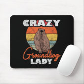Grond Hoer Crazy Groundhog Lady _2 Muismat (Met muis)