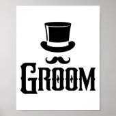 Groom Bachelor Party Top Hat Wedding Funny Matchin Poster (Voorkant)