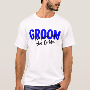 Groom bezit van de bride t-shirt