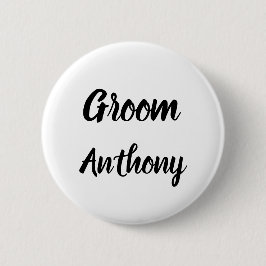 Groom Black and White Custom Name Gifts Wedding Ronde Button 5,7 Cm