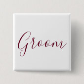 Groom Burgundy Font Vierkante Button 5,1 Cm