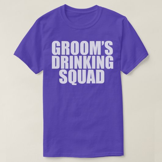 Groom Drink Squad Groomsmen Bachelor Part T-shirt (Design voorkant)