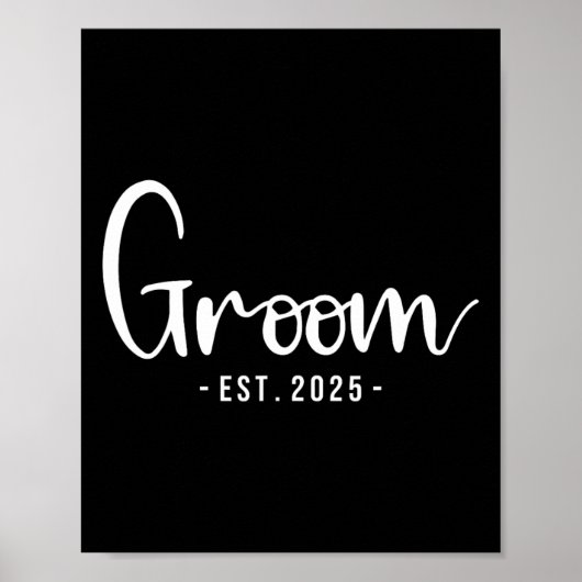 Groom Est 2025 Getrouwd Bruidsfeest Bachel Poster (Voorkant)