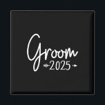 Groom Est 2025 Getrouwd bruiloft Verloving Krijgen Magneet<br><div class="desc">Groom Est 2025 Getrouwd bruiloft Verloving Klaar</div>