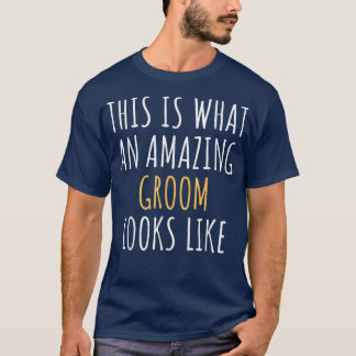 GROOM Funny Job Title Professional Worker Idee T-shirt