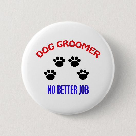 Groom - Geen betere baan Ronde Button 5,7 Cm (Voorkant)