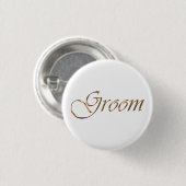 Groom, gouden script elegant kalligrafie pin butto ronde button 3,2 cm (Voorkant /achterkant)