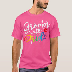Groom met Pride Gay Pride LGBT Ally Bachelor Part T-shirt