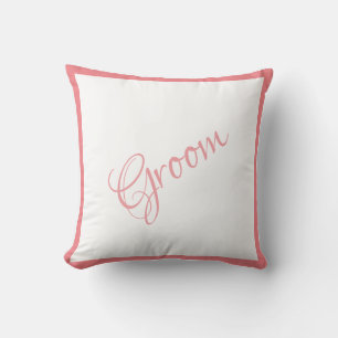 Groom Pink Script Chic Wedding Kussen