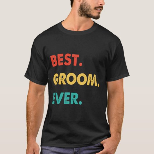 Groom Professay Retro Best Groom Ever T-shirt (Voorkant)