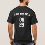 Groom Sports Style Matching Paar Sla de datum op T-shirt<br><div class="desc">Groom Sports Style Matching Couple Save the Date T-Shirt</div>