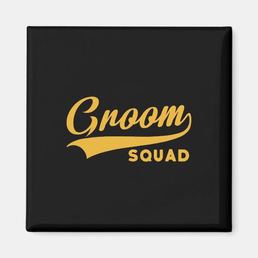 Groom Squad - Bachelor Party - Weddenschap Magneet (Voorkant)