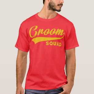 Groom Squad - Bachelor Party - Weddenschap  T-shirt