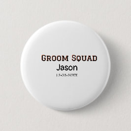 Groom Squad bruidsjonker vrijgezellenfeest voeg na Ronde Button 5,7 Cm