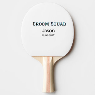 Groom Squad getuige vrijgezellenfeest voeg naam to Tafeltennisbatje