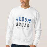 Groom Squad | Modern Bachelor Groomsman Stylish Trui<br><div class="desc">Kute, eenvoudige, stijlvolle "Groom Squad" citeert een mannen sweatshirt met moderne, minimalistische typografie in zwart-wit blauw in een koele trendy stijl. De slogan, de naam en de rol kunnen gemakkelijk gepersonaliseerd worden met de namen van uw team, bijvoorbeeld groom, beste man, groomsman, vader van de Groom, Page Boy & nog...</div>