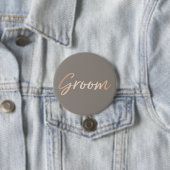 Groom Wedding Rehearsal Ronde Button 7,6 Cm (In situ)