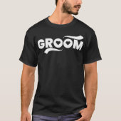 Groom Wedding T-shirt (Voorkant)