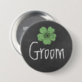 Groom Wild Green Rozen Chalkboard Ronde Button 7,6 Cm (Voorkant /achterkant)
