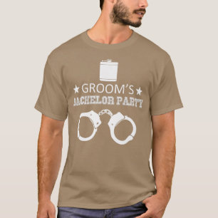 Grooms Batchelor Party Funny T-shirt
