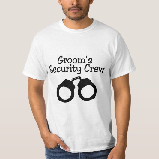 Grooms Beveiliging Crew Handboeien T-shirt (Voorkant)