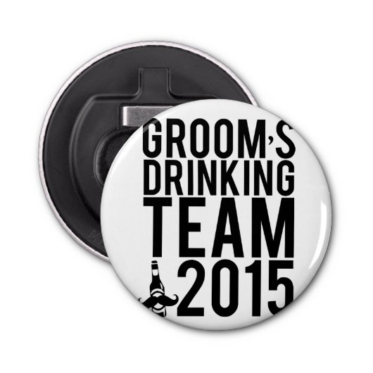 Groom's drink team 2015 button flesopener (Voorkant)