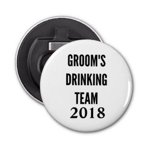 Groom's drink team flesopening 2018 button flesopener
