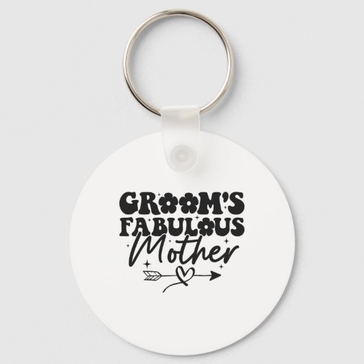 Groom's fantastische moeder Groovy moeder van de b Sleutelhanger (Voorkant)