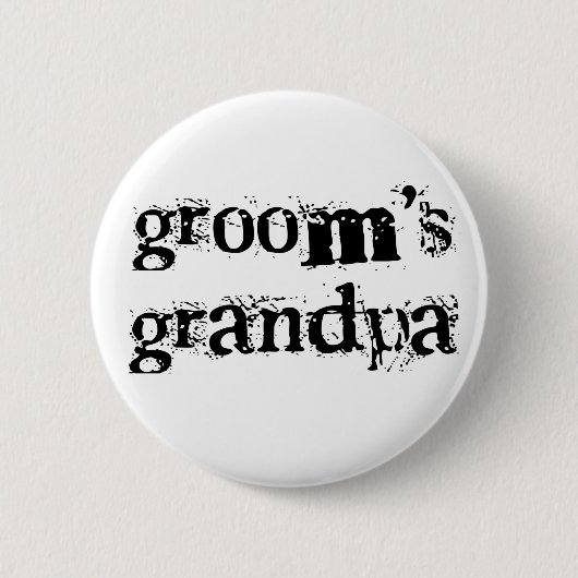 Groom's opa zwarte tekst ronde button 5,7 cm (Voorkant)
