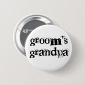 Groom's opa zwarte tekst ronde button 5,7 cm (Voorkant /achterkant)