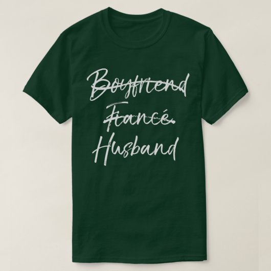 Groom's Wedding Gift Not Boyfriend Fiance Marked O T-shirt (Design voorkant)