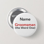Groomsman Bachelor Party Ronde Button 5,7 Cm (Voorkant /achterkant)