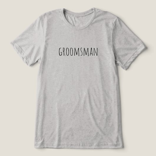 Groomsman Bridal Party Wedding Tri-Blend Shirt (Design voorkant)